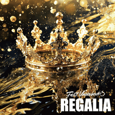 REGALIAのジャケット写真