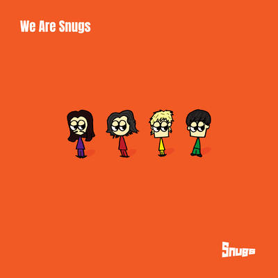 We Are Snugs Front Cover