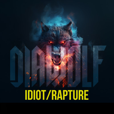 IDIOT/RAPTURE Front Cover