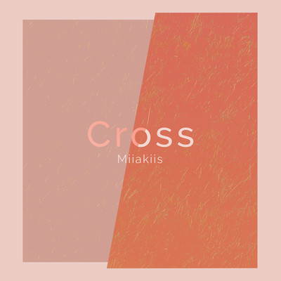 Crossのジャケット写真