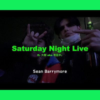Saturday Night Live (feat. Daiki a.k.a Kangaechu) Front Cover