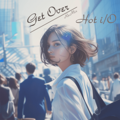 Get Over (ReMix) Front Cover