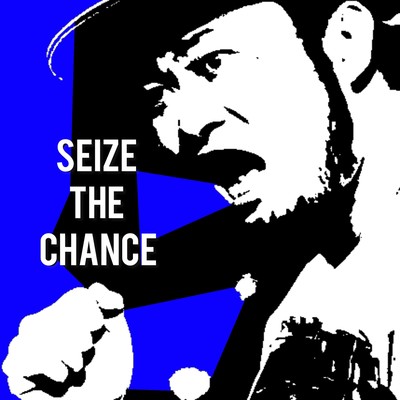 SEIZE THE CHANCE Front Cover