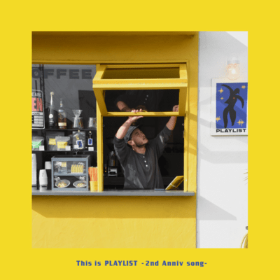 This is PLAYLIST -2nd Anniv song- Front Cover