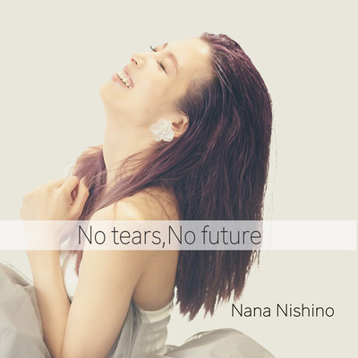 No tears, No futureのジャケット写真