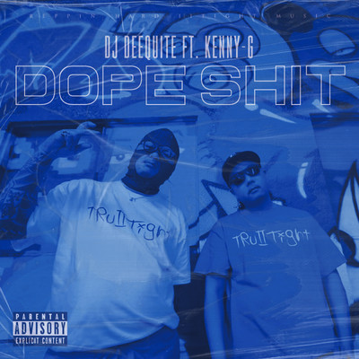 DOPE SHIT (feat. KENNY-G) Front Cover