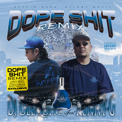 DOPE SHIT TRIGGA REMIX (feat. KENNY-G)のジャケット写真
