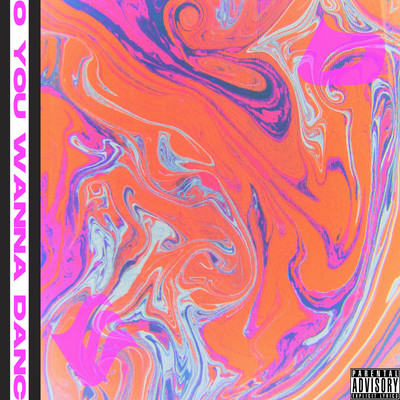 DO YOU WANA DANCE Front Cover