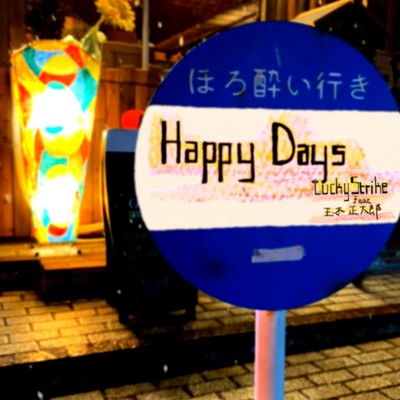 Happy Days (feat. Shotaro Tamaki) Front Cover