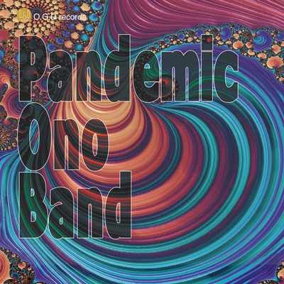 Pandemic Ono bandのジャケット写真