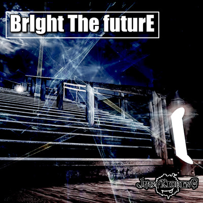 BrIght The futurEのジャケット写真