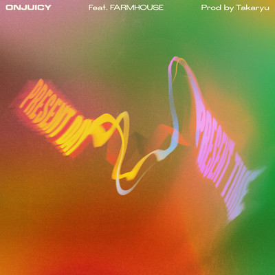 Present Day Present Time (feat. FARMHOUSE) Front Cover
