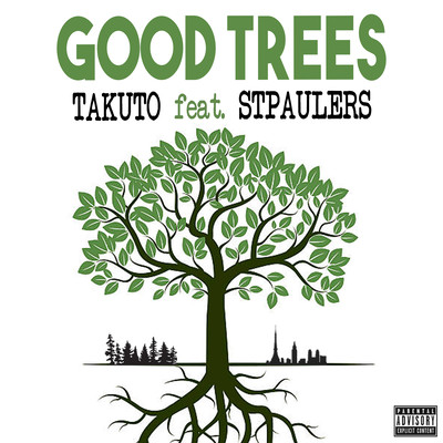 GOOD TREES (feat. STPAULERS)のジャケット写真