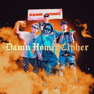 Damn Homie Cipher Front Cover