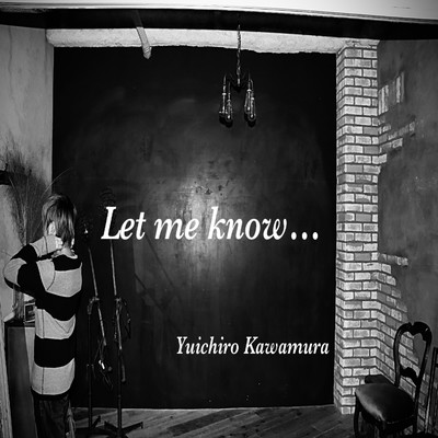 Let me know…のジャケット写真