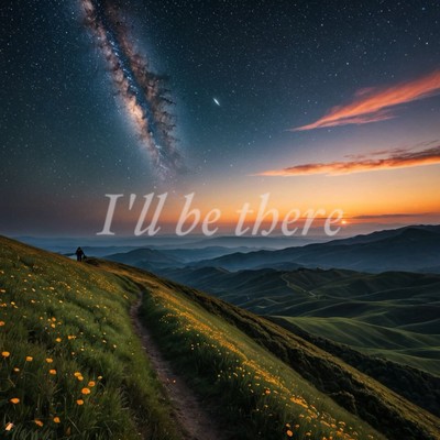 I'll be thereのジャケット写真