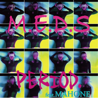 Period. (feat. MAHONE)のジャケット写真