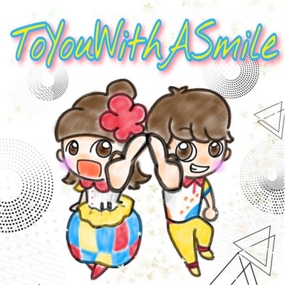 To you with a smile Front Cover