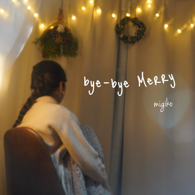 bye-bye Merry Front Cover