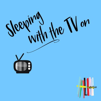 Sleeping with the TV on Front Cover