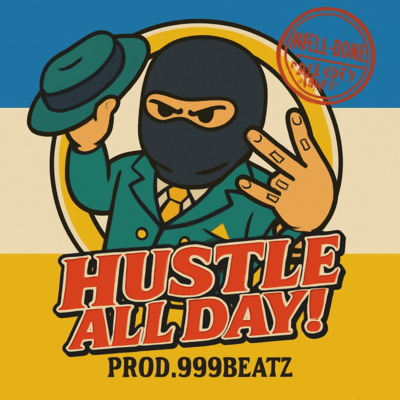 HUSTLE ALL DAY!! Front Cover