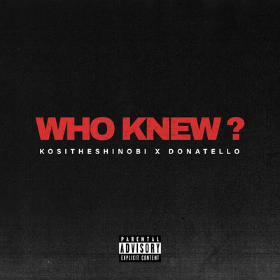 Who Knew? (feat. Donatello) Front Cover