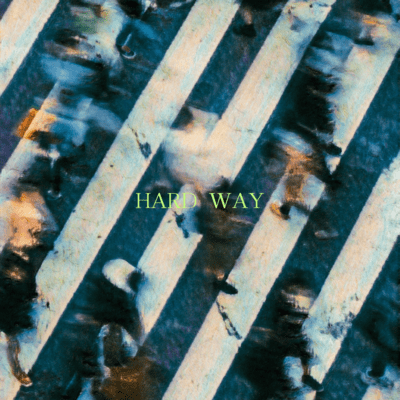 HARD WAY Front Cover