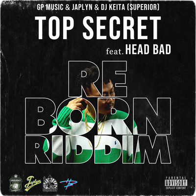 Top Secret (feat. HEAD BAD, Mr.Japlyn & DJ Keita Superior) Front Cover