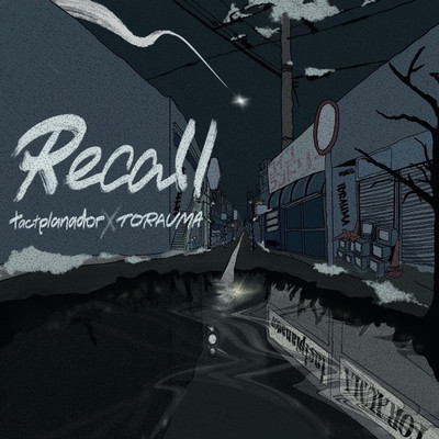 Recall (feat. tactplanador) Front Cover
