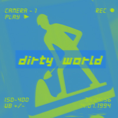 dirty worldのジャケット写真