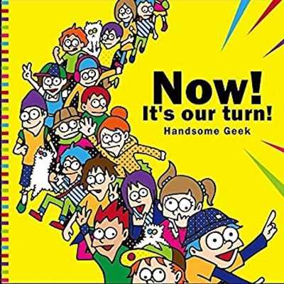 Now! It's our turn! Front Cover