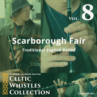 Scarborough Fair - Celtic Whistles Collection Vol.8 Front Cover