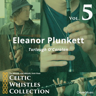 Eleanor Plunkett - Celtic Whistles Collection Vol.5 Front Cover