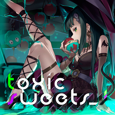 Toxic Sweets Front Cover