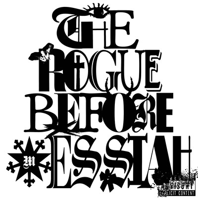 The Rogue Before Messiah Front Cover