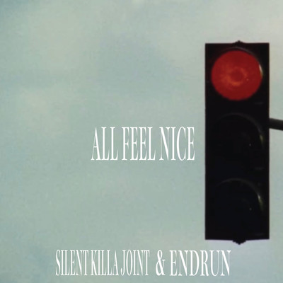 ALL FEEL NICE Front Cover