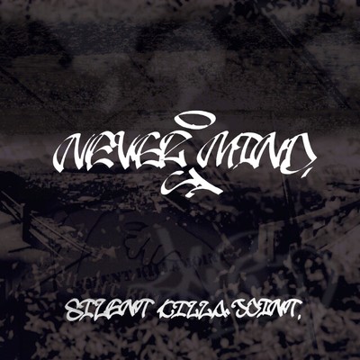 NEVER MIND Front Cover