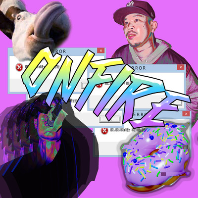 ONFIRE (feat. 馬鹿venture)のジャケット写真