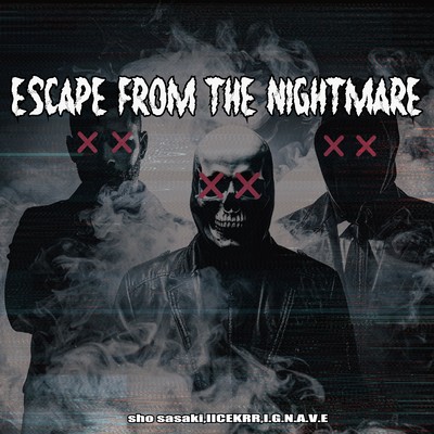 Escape from the Nightmareのジャケット写真
