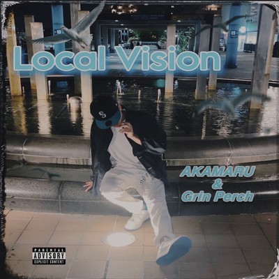 Local Vision (feat. Grin Perch) Front Cover