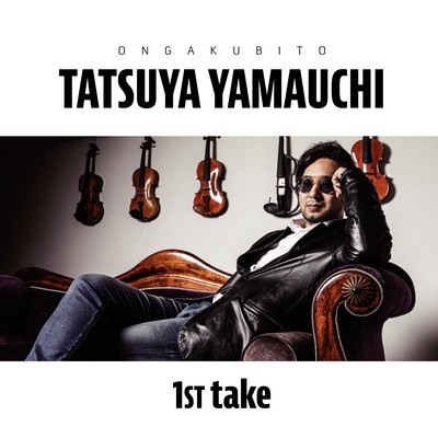 TATSUYA YAMAUCHI 1st Take Front Cover