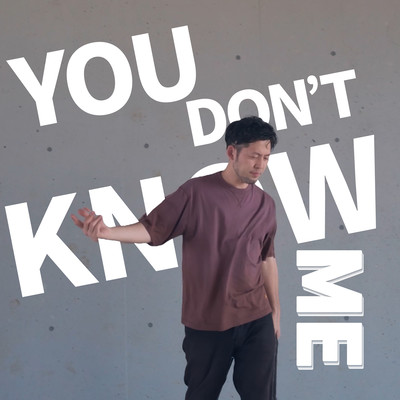 You don't know me Front Cover