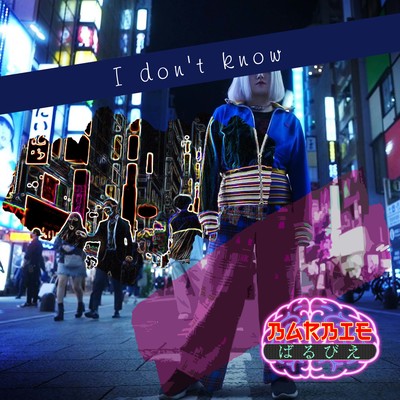 I don't knowのジャケット写真