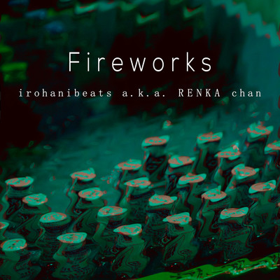 fireworks (feat. KUNG-FU) Front Cover