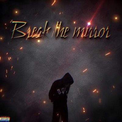 Break the mirror Front Cover