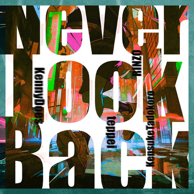 Never Look Backのジャケット写真