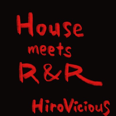 House meets R&R (2024 Remastered) Front Cover