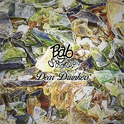 Dear Drunkers Front Cover