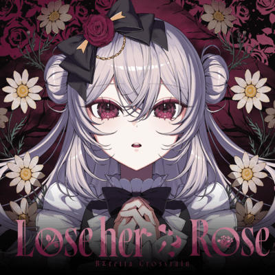 Lose her Rose Front Cover