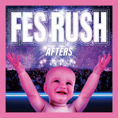 FES RUSHのジャケット写真